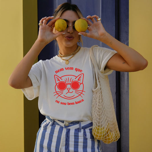 Camiseta Bem Louca